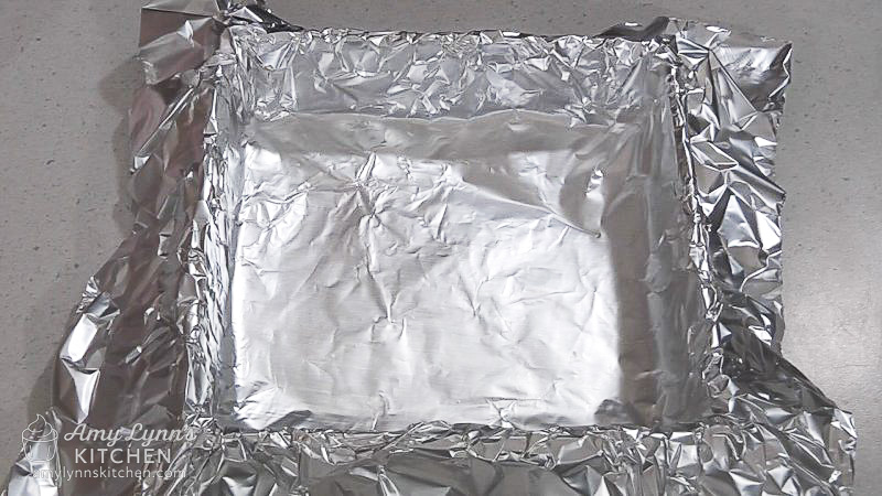 8x8 baking pan lined with foil.
